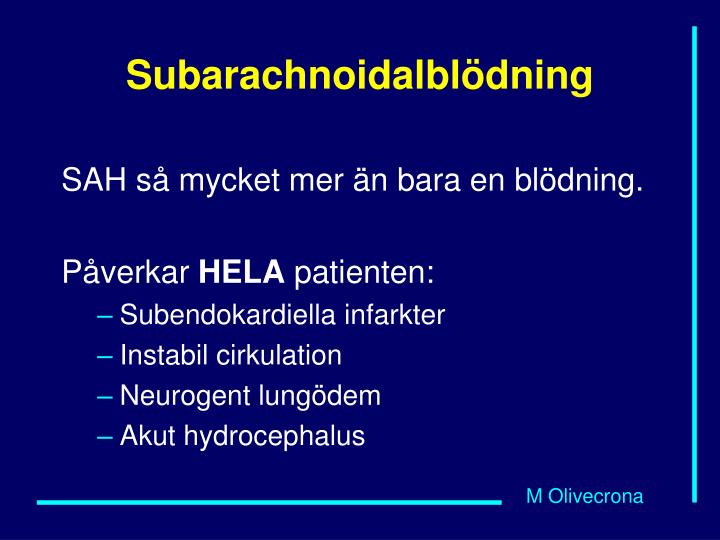 PPT SUBARACHNOIDAL BLÖDNING PowerPoint Presentation ID887884
