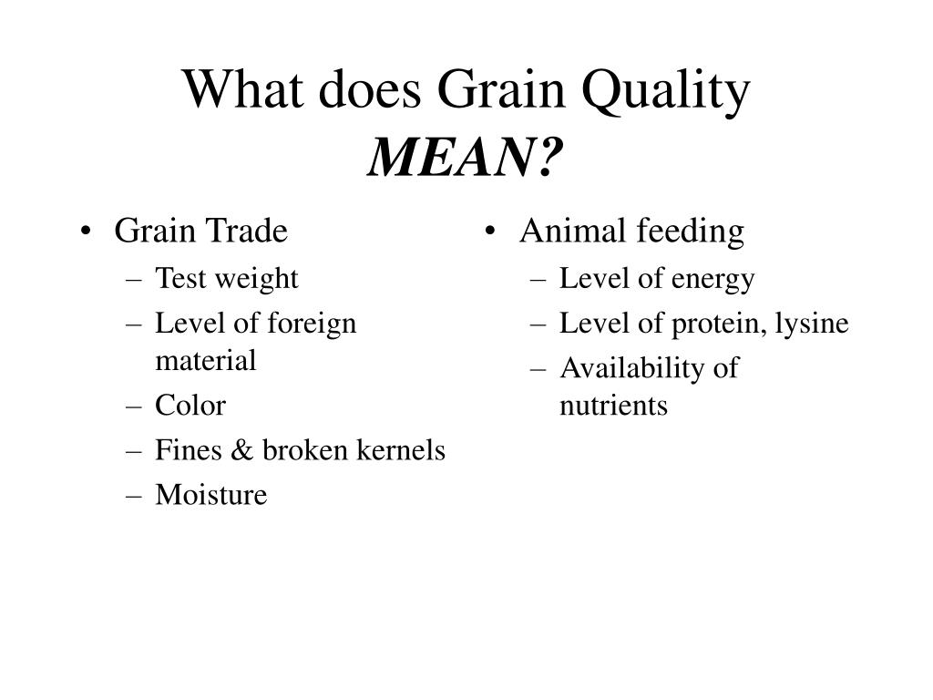PPT Grain Quality for Feeding Livestock PowerPoint Presentation, free