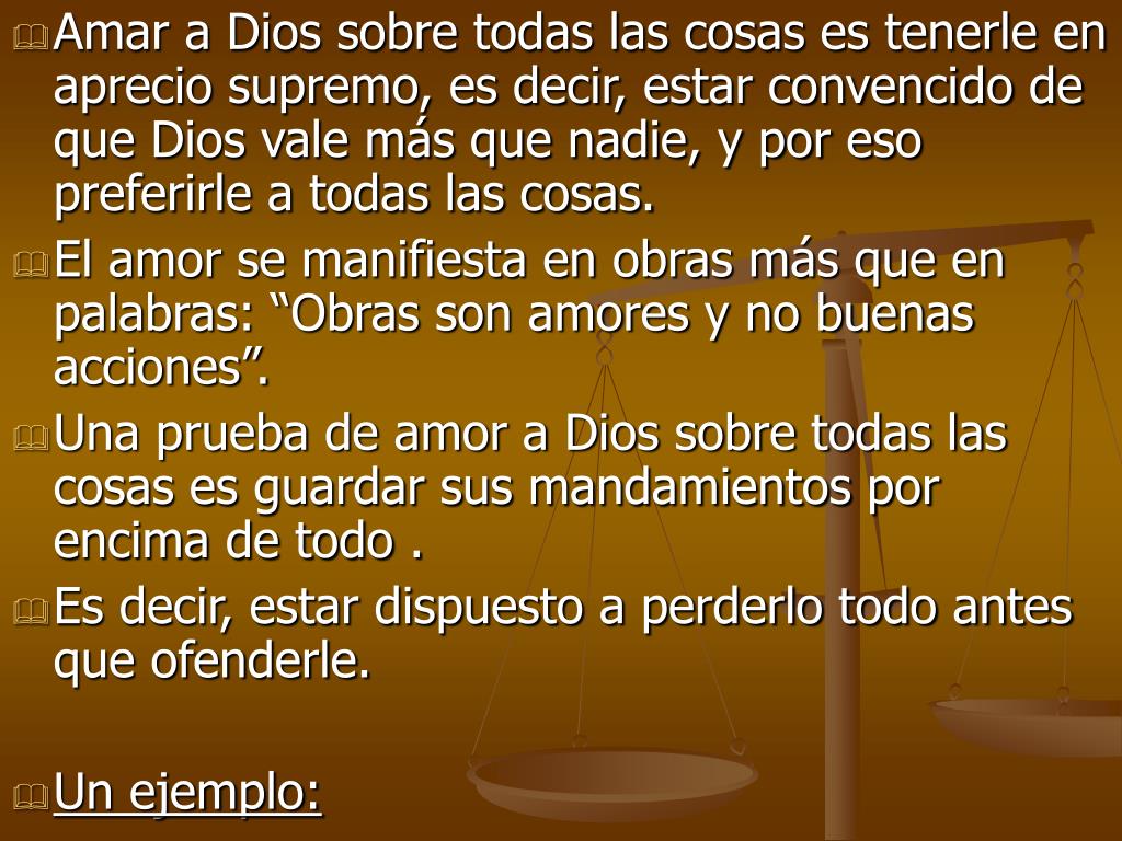 PPT 63. El Primer Mandamiento de la Ley de Dios es Amaras a Dios