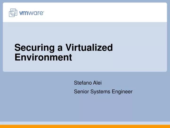 PPT Securing a Virtualized Environment PowerPoint Presentation, free