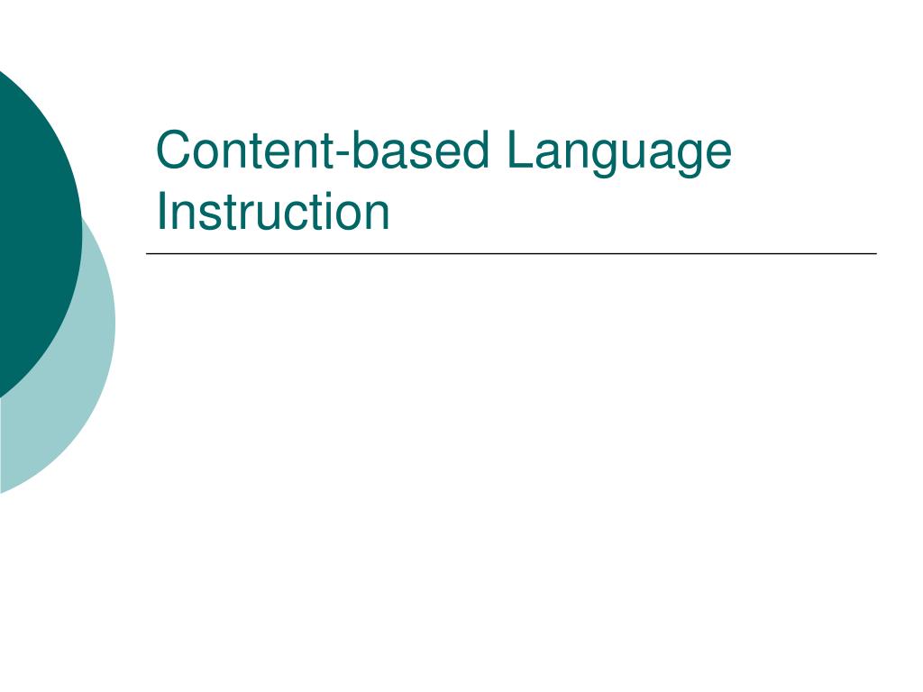 PPT Contentbased Language Instruction PowerPoint Presentation, free