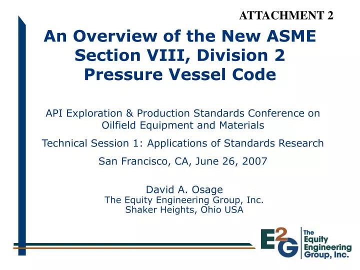PPT An Overview of the New ASME Section VIII, Division 2