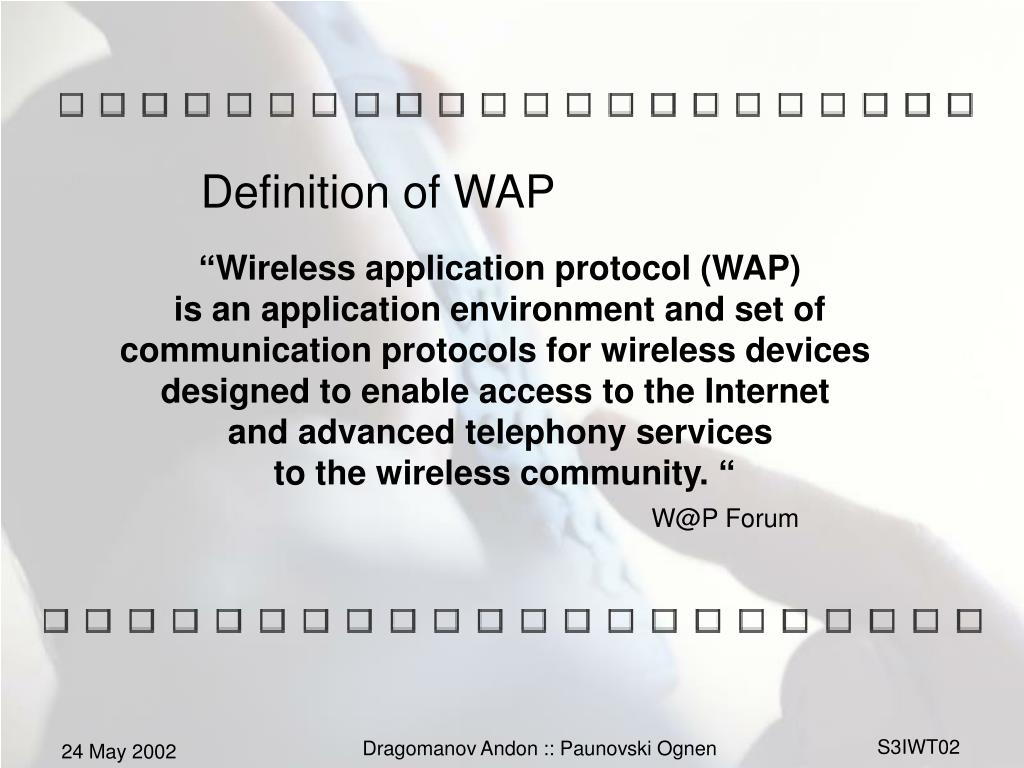 PPT - Introduction to Wireless Application Protocol (WAP) and WAP 2.O