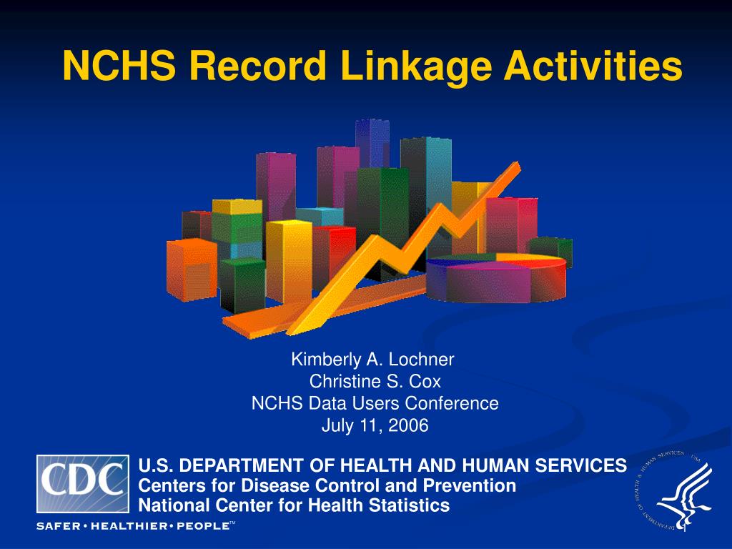 PPT NCHS Record Linkage Activities PowerPoint Presentation, free