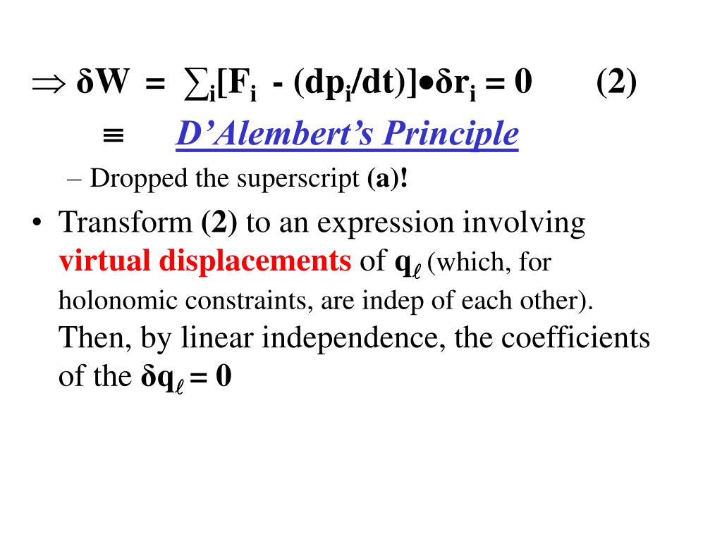 PPT Sect. 1.4 D’Alembert’s Principle & Lagrange’s Eqtns PowerPoint
