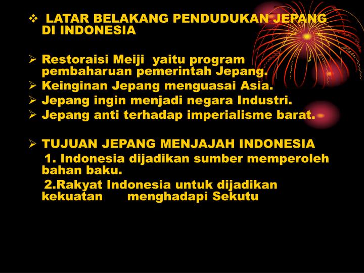 PPT PENDUDUKAN JEPANG DI INDONESIA PowerPoint Presentation ID965129