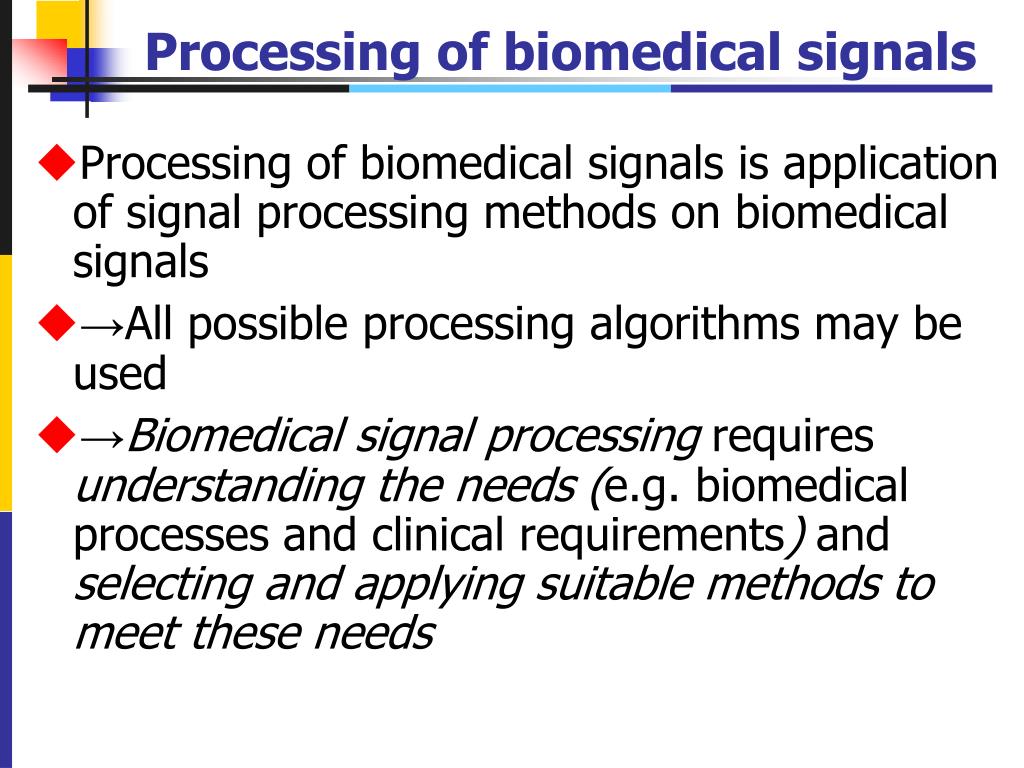 PPT biomedical Signal processing 生物医学 信号处理 Chapter 1 Introduction PowerPoint Presentation ID