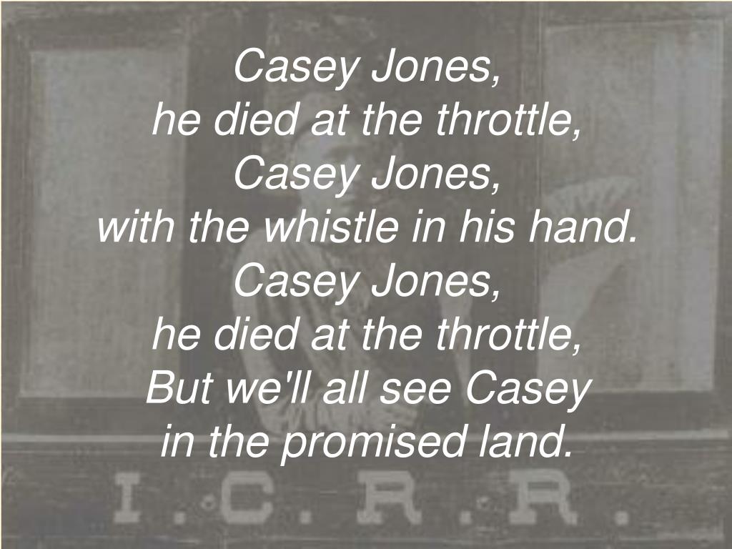 PPT The Ballad of Casey Jones PowerPoint Presentation, free download