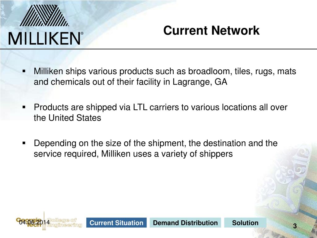 PPT MILLIKEN Domestic Network Lagrange, GA April, 20th 2006