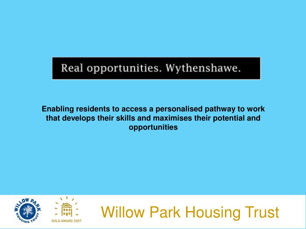 PPT Innovative solutions to engaging young people a housing provider perspective Willow Park