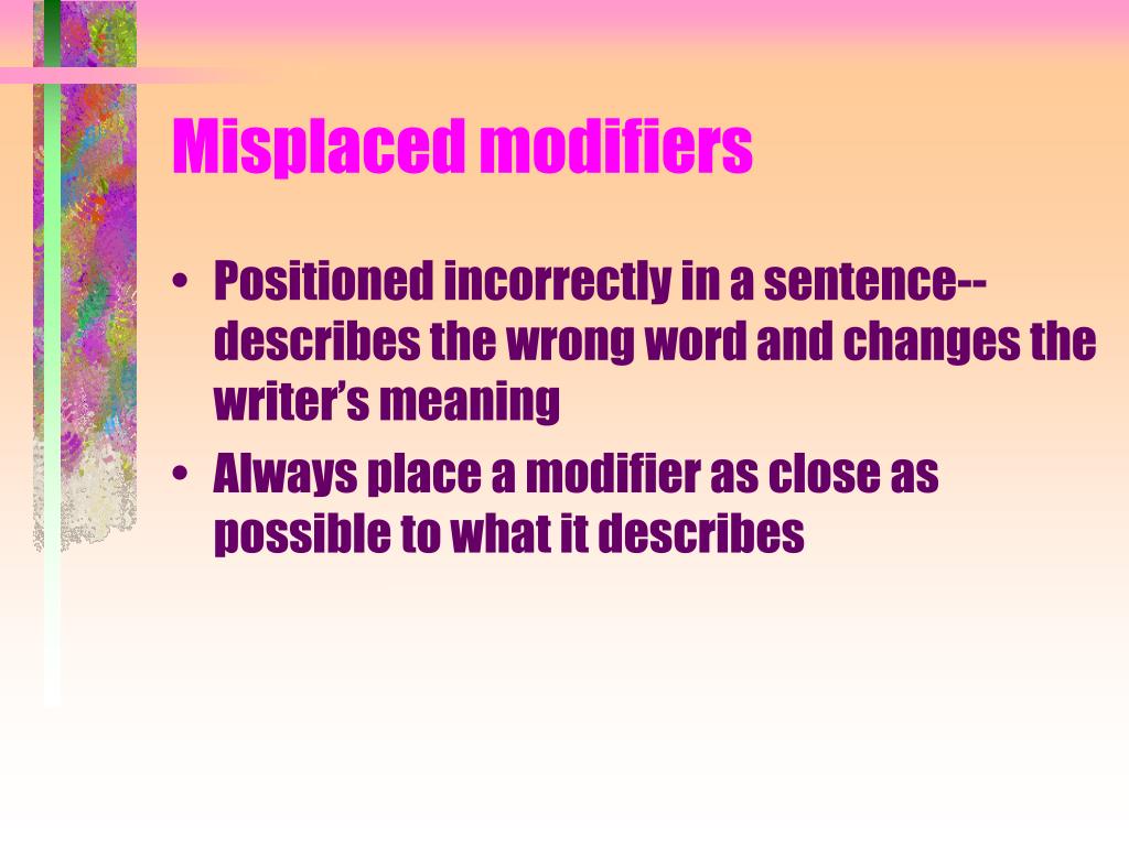 PPT Misplaced and Dangling Modifiers PowerPoint Presentation, free
