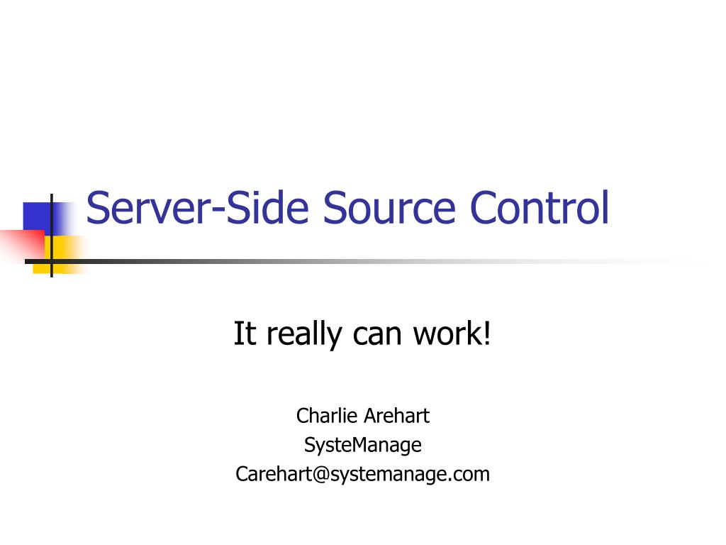 PPT ServerSide Source Control PowerPoint Presentation, free download ID99369