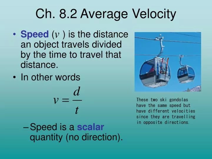 PPT Ch. 8.2 Average Velocity PowerPoint Presentation, free download