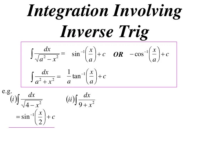 12X1 T05 05 integration with inverse trig (2010)