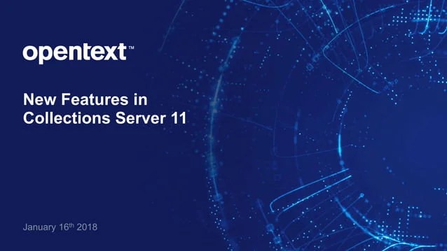 Why Upgrade to OpenText Library Collections 11? | PPT