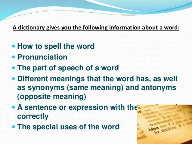 How to use a dictionary How to use a dictionary