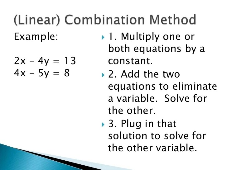 Solve The System Of Equations Using Linear Combination Method
