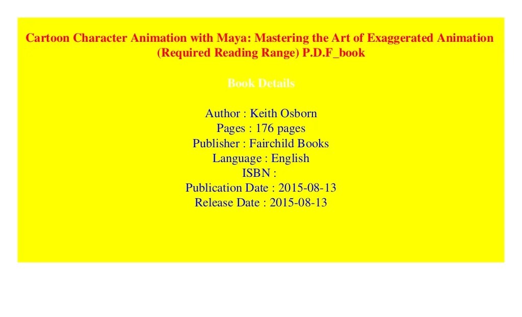 Cartoon Character Animation with Maya Mastering the Art