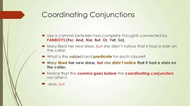Comma before or after conjunction Comma when therefore