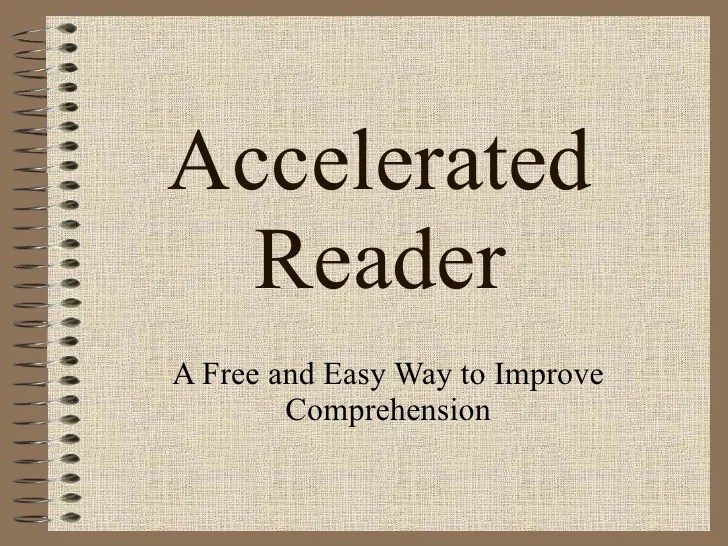 Accelerated Reader Powerpoint