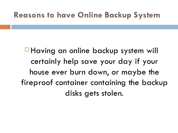 Advantages and problems with online backup systems