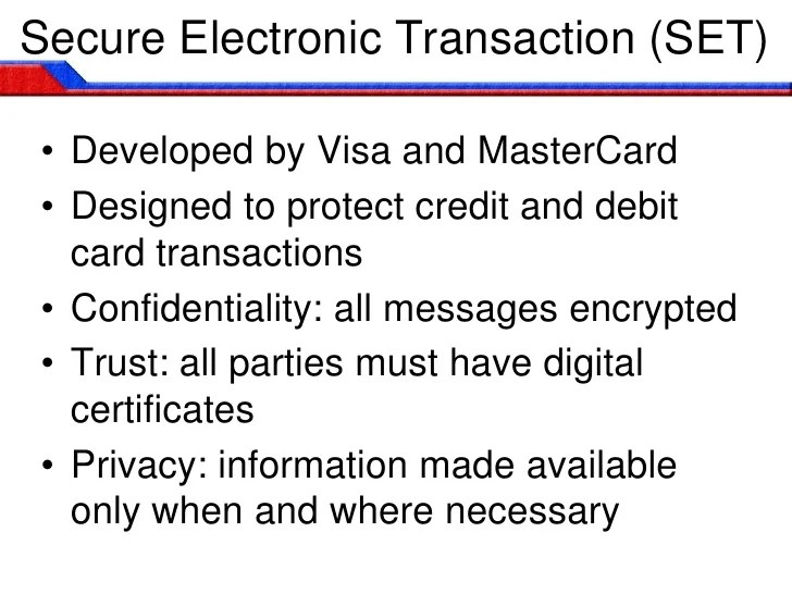 Secure electronic transaction (set)