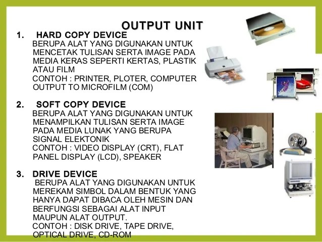Alat Untuk Menampilkan Data Dari Softcopy Ke Hardcopy Adalah - Sumber  Berbagi Data