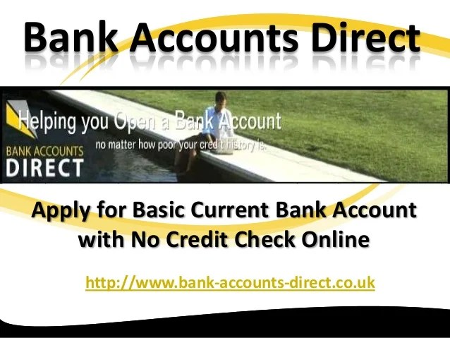Apply for basic current bank account with no credit check online