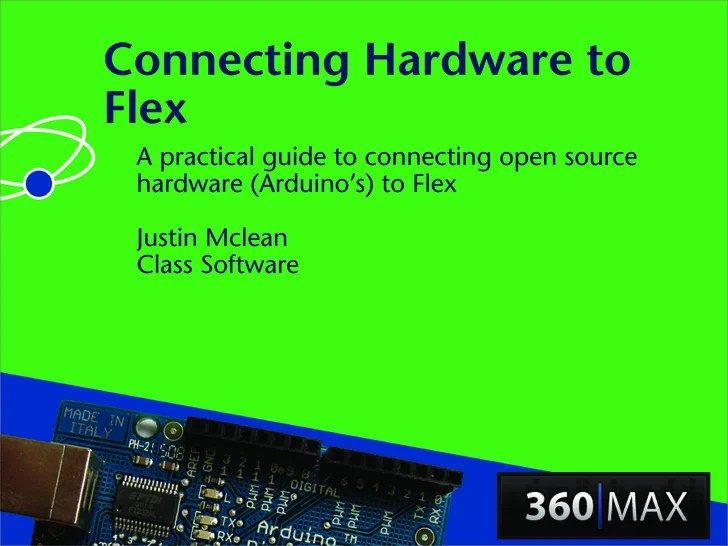Connecting Hardware to Flex (360MAX)