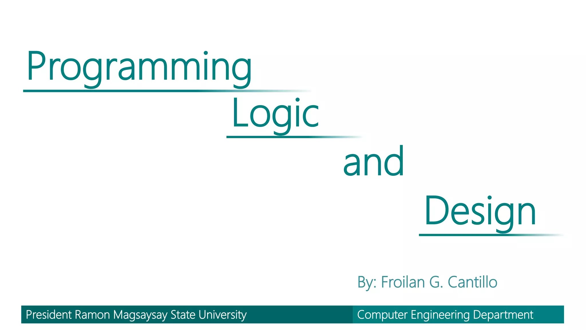 Program Logic and Design PPT