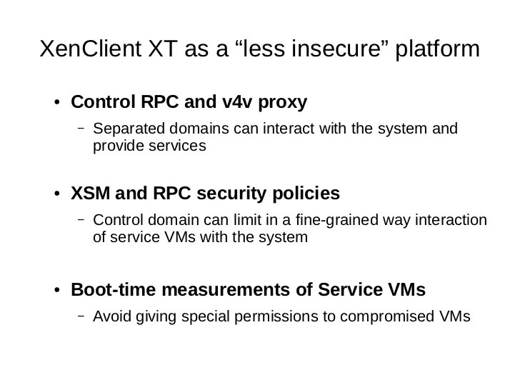 Xen and Client Virtualization the case of XenClient XT