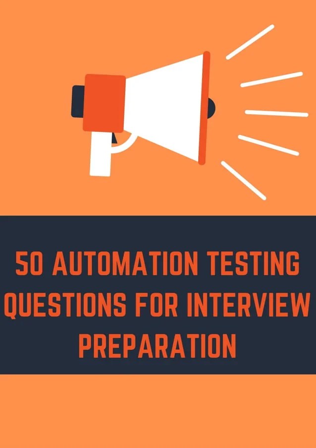 Top 15 automation testing interview questions and answers PDF