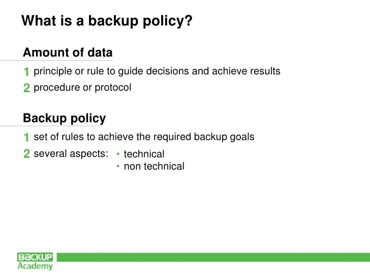Basic principles of backup policies by Andrea Mauro, Backup Academy