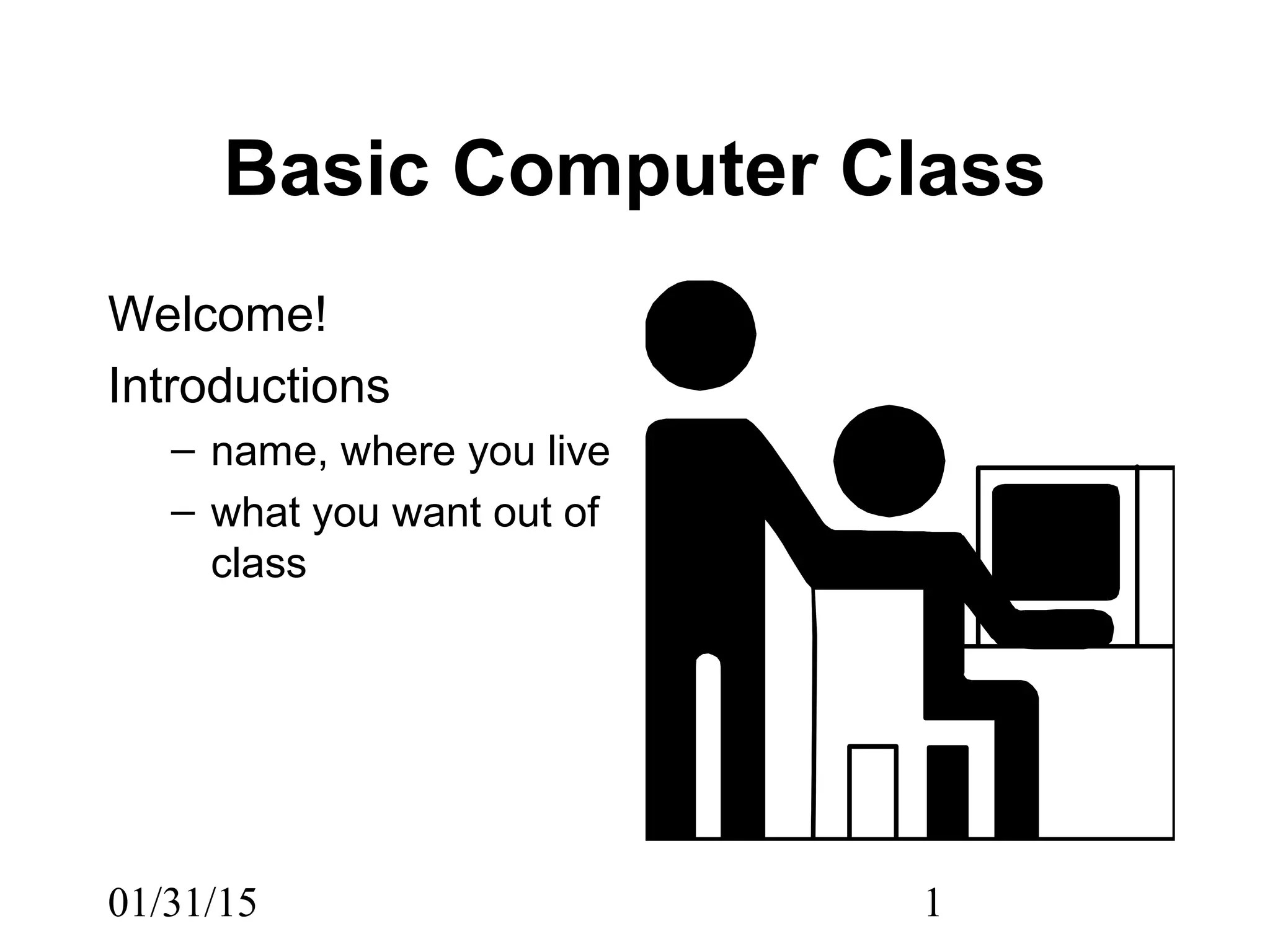 Basic computer class 1 PPT