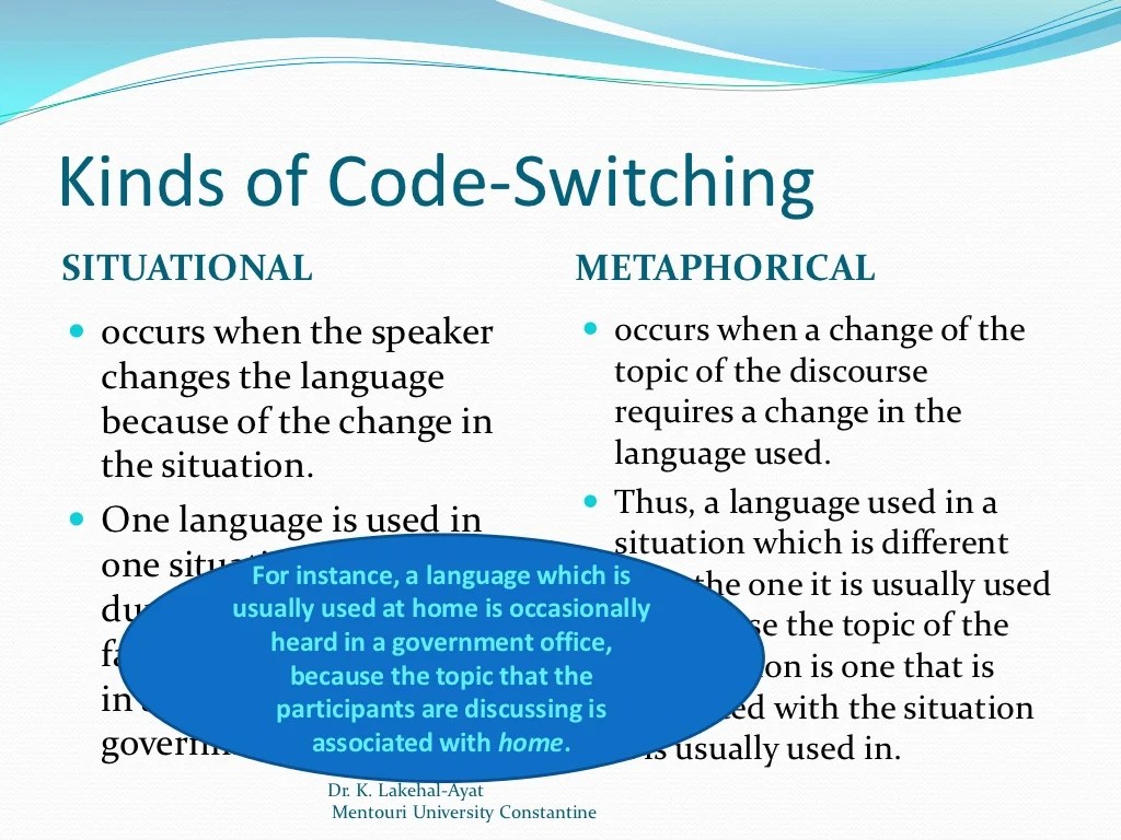 Bilingualism, code switching, and code mixing