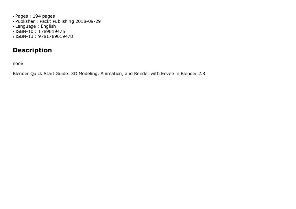 Blender Quick Start Guide 3D Modeling, Animation, and Render with