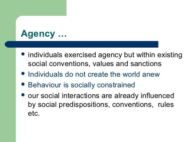 Bourdieu, Pierre Structure and Agency