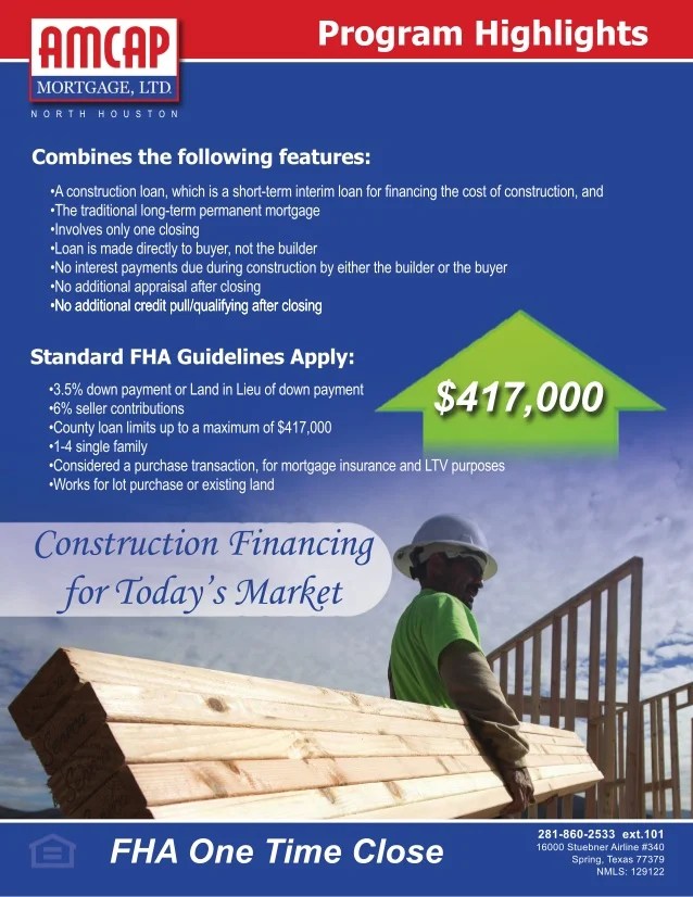 FHA One Time Close Construction Loan Program Builder Introductions