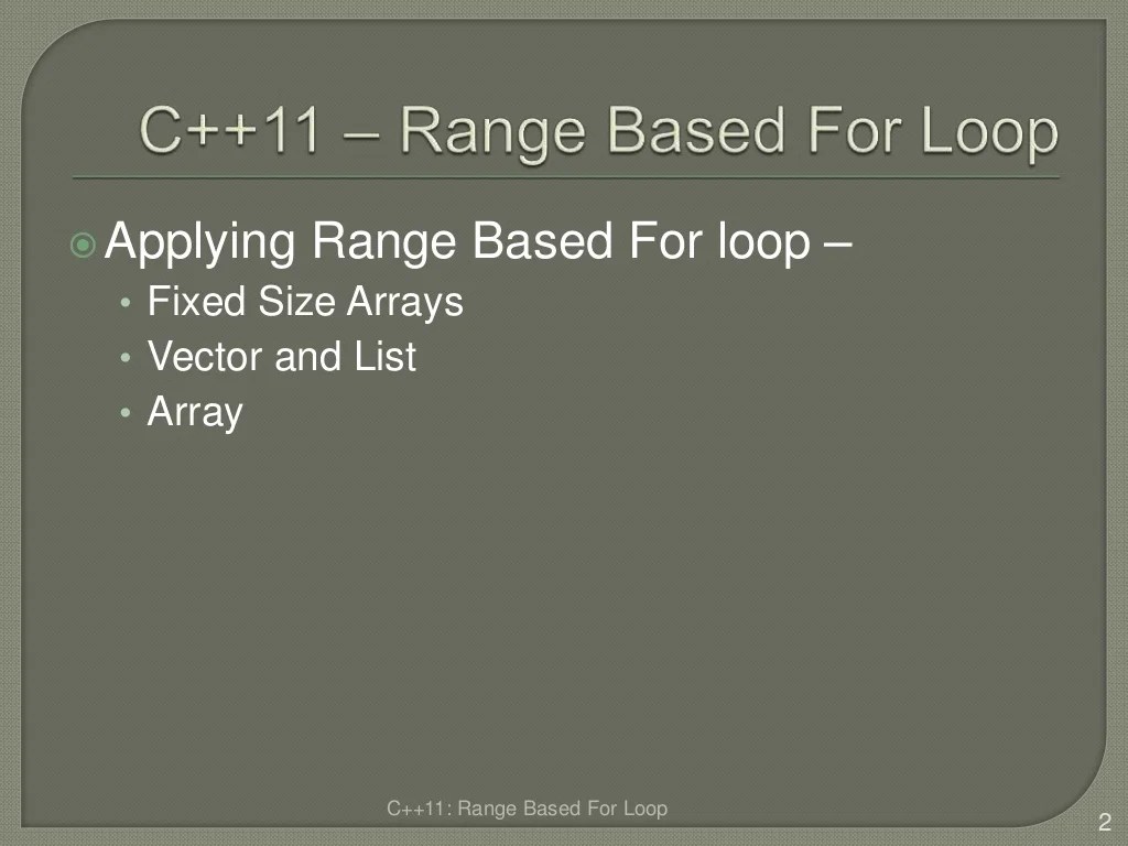 C++ 11 rangebased for loop