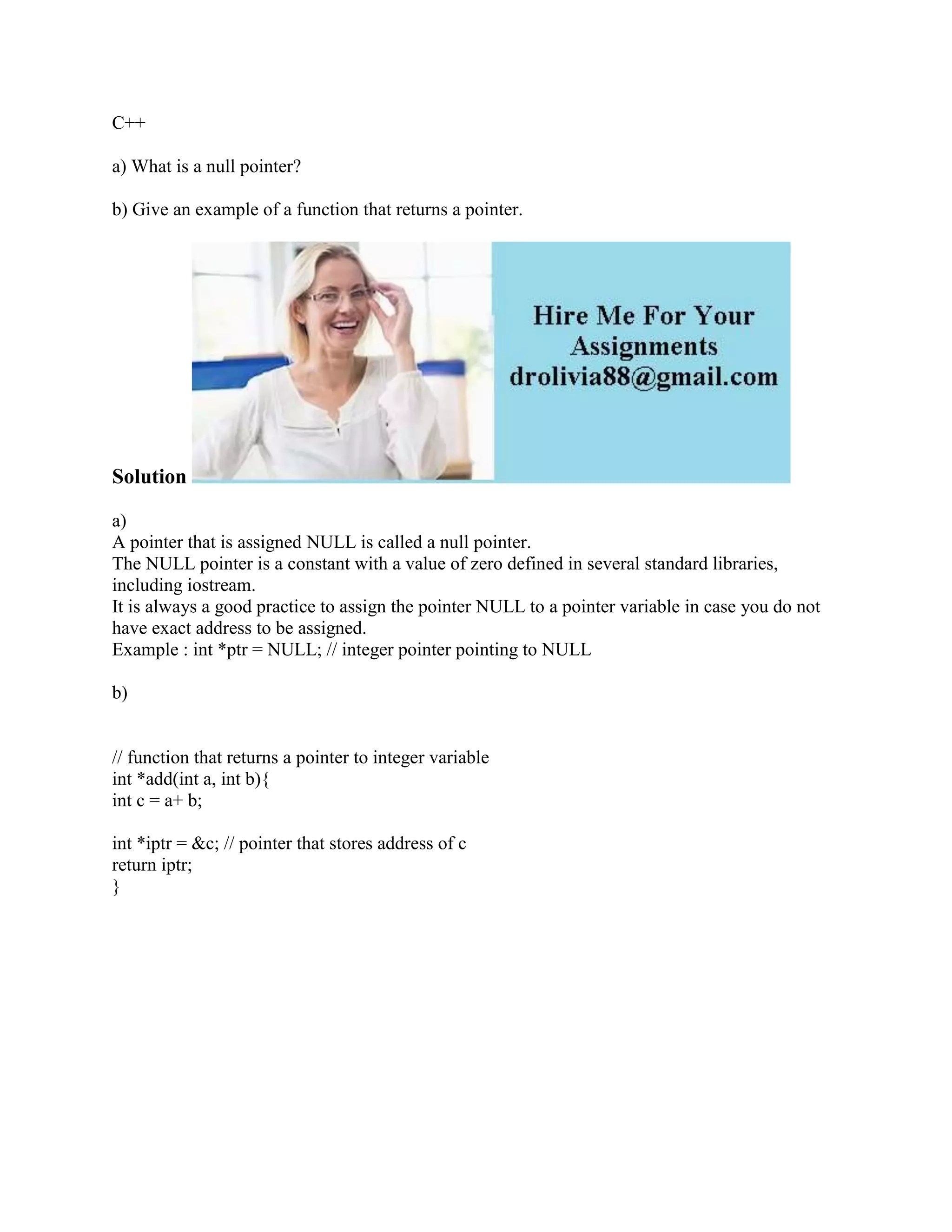 C++ a) What is a null pointer b) Give an example of a function that r.docx
