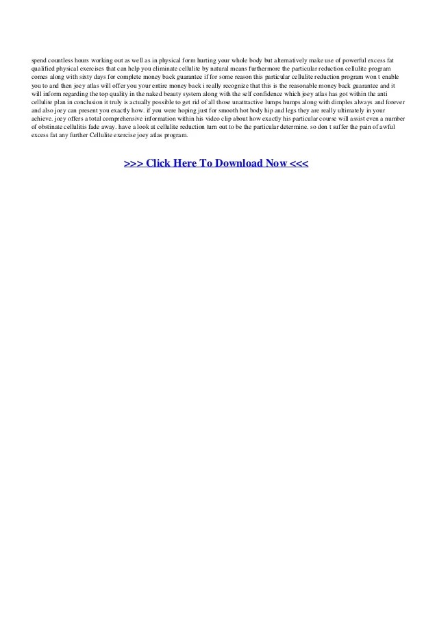 Cellulite exercise joey atlas program Cellulite exercise joey atlas program
