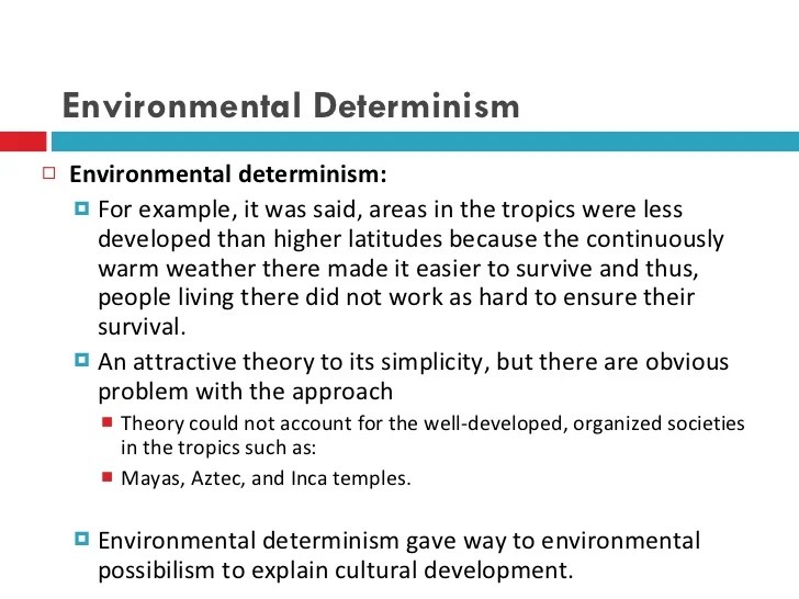 What Is Environmental Determinism Example pdfshare