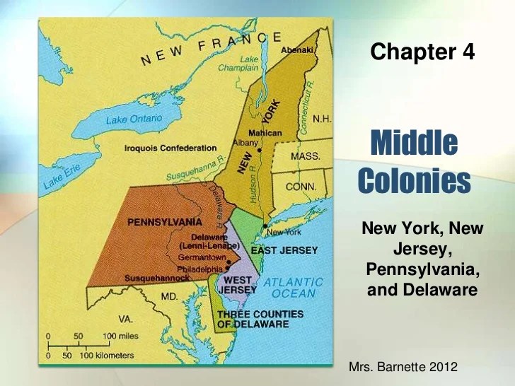 Chapter 4 middle colonies