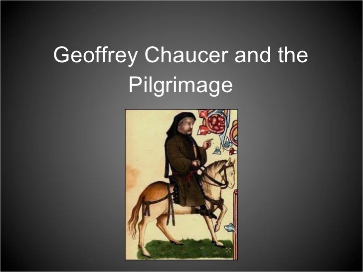 Chaucer and Pilgrimage Powerpoint