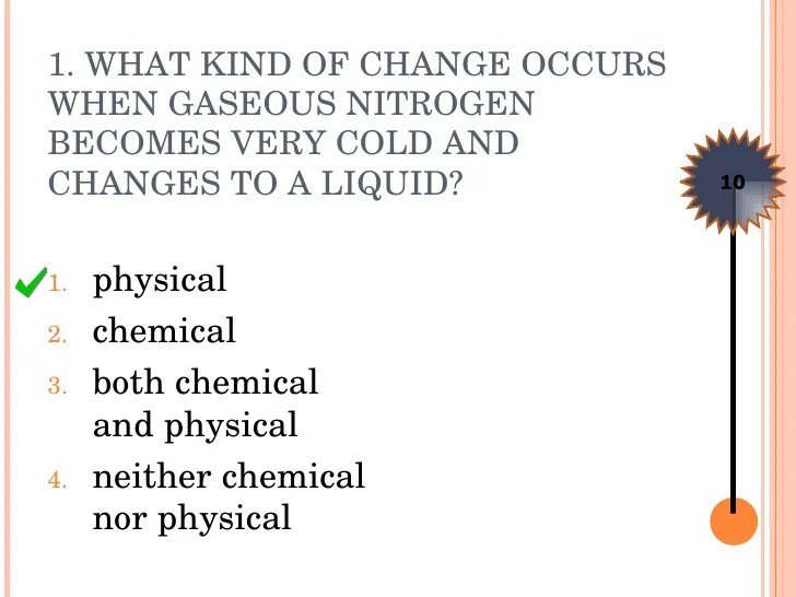 Chemical And Physical Changes Quiz 1