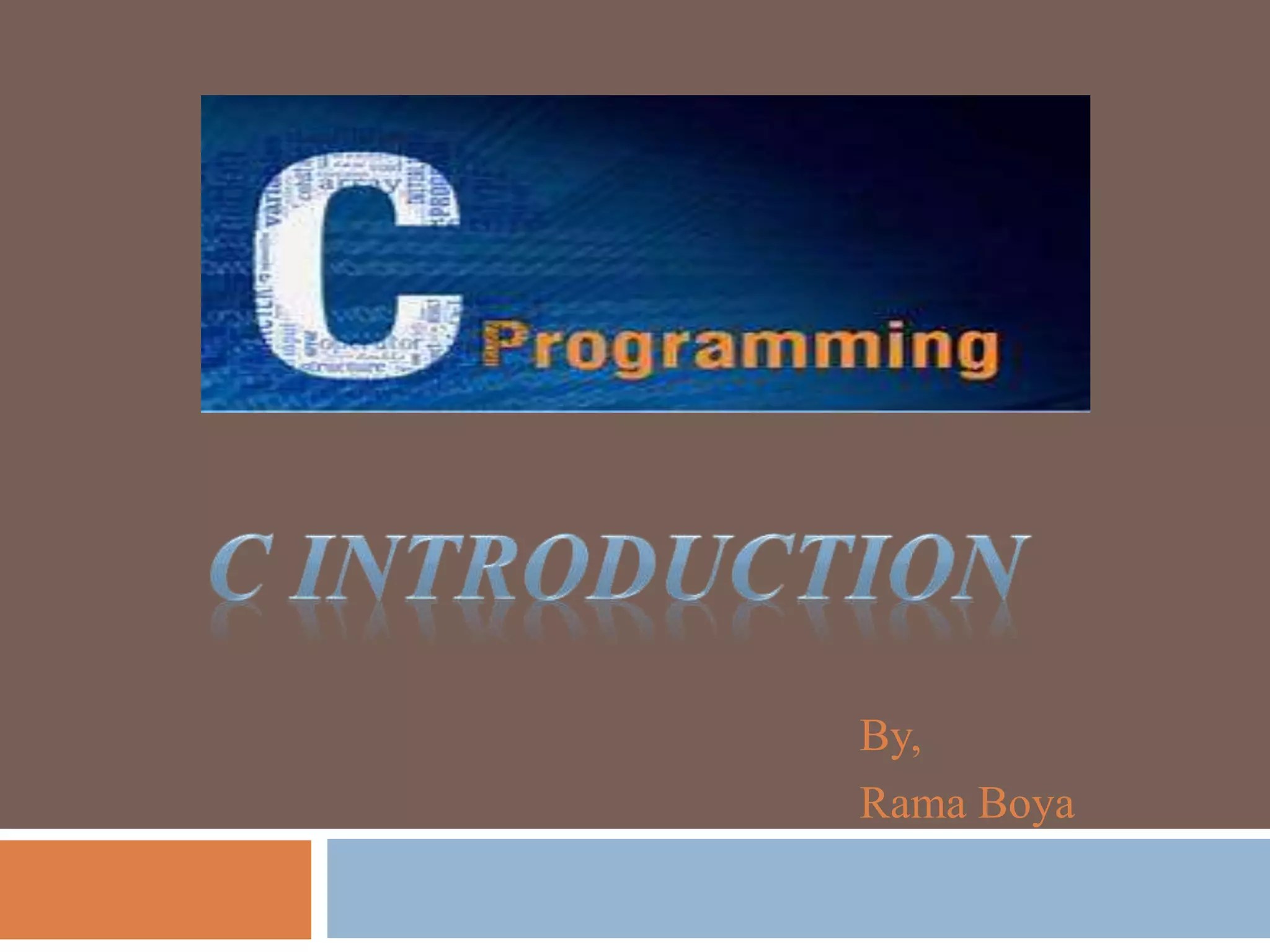 Introduction to C Programming Language PPT