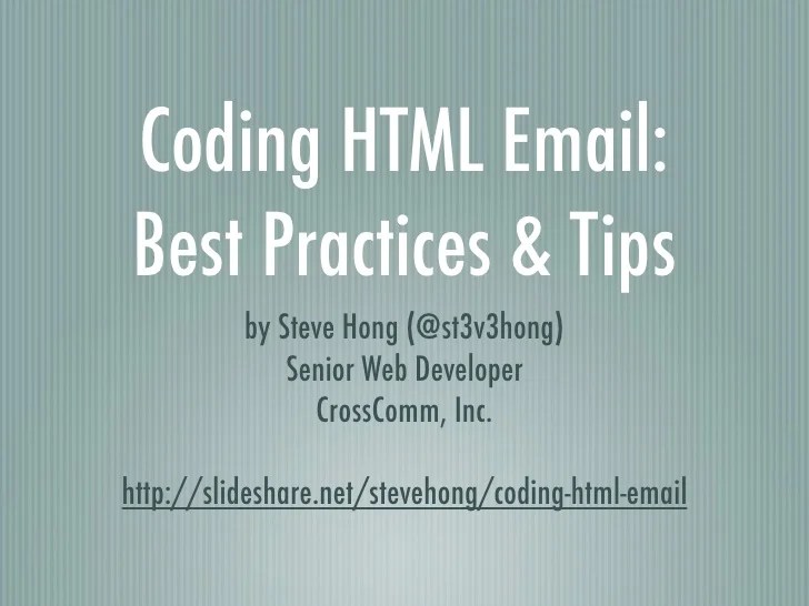 Coding HTML Email Best Practices & Tips