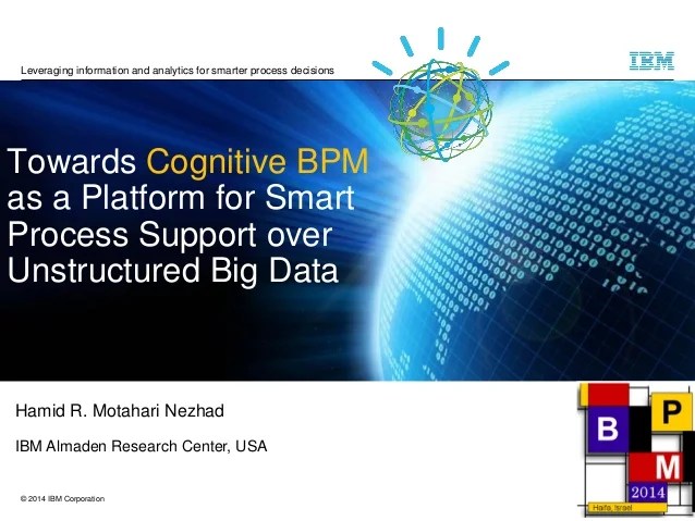 Towards Cognitive BPM as a Platform for Smart Process