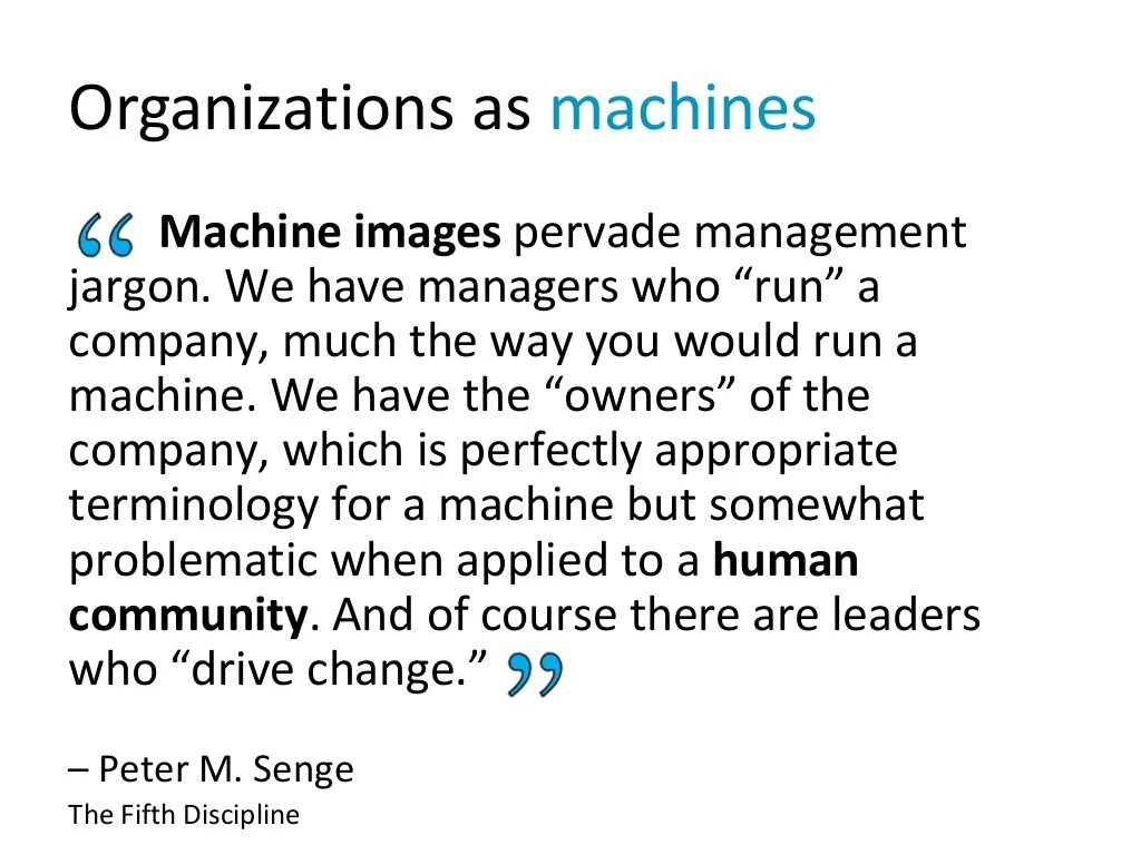 Organizations as machines Machine images