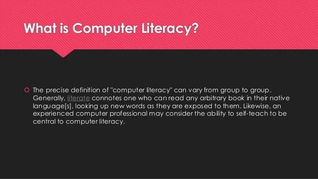 Computer literacy
